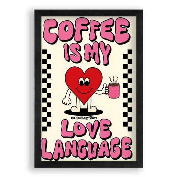 Coffee Is My Love Language Quote Sale