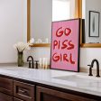 Go Piss Girl Quote Hot on Sale