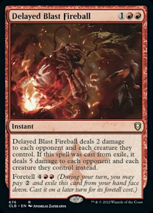 Delayed Blast Fireball [Commander Legends: Battle for Baldur s Gate] Online now