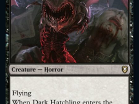 Dark Hatchling [Commander Legends: Battle for Baldur s Gate] Online now